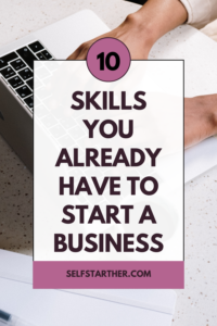 10 Transferrable Skills From Corporate To Entrepreneurship